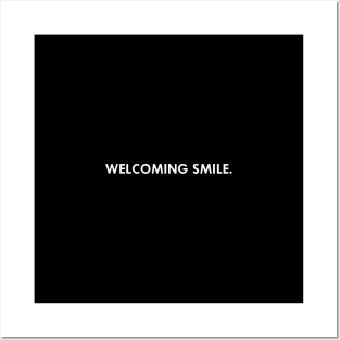 welcoming smile Posters and Art